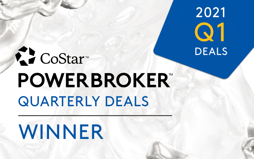 2021 CoStar Power Broker Quarterly Deals winner for Q1